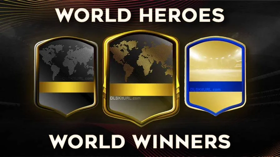 DLS New Update World Heroes and World Winners